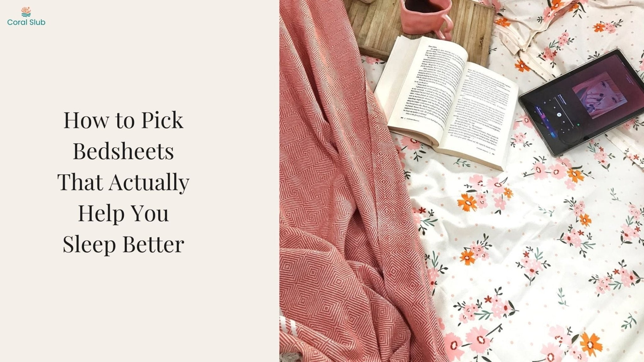 How to Pick Bedsheets That Actually Help You Sleep Better